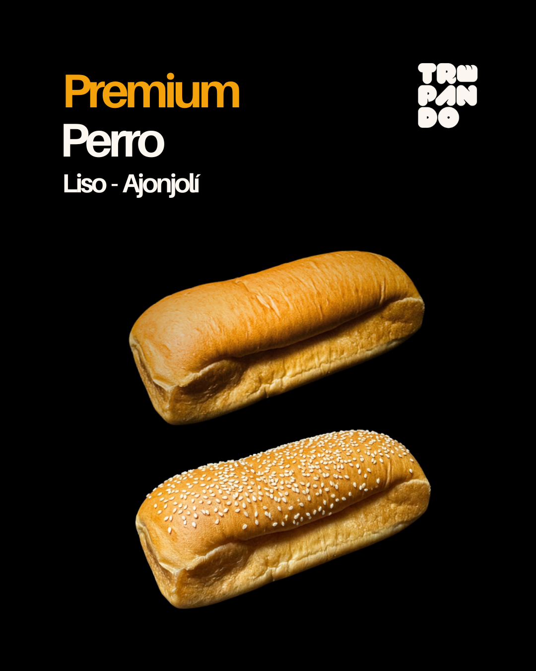 Pan brioche Perro Premium Liso y Ajonjolí